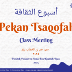 Pekan Tsaqafah/ Class Meeting
