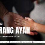 VISi dan MISI SEORANG AYAH