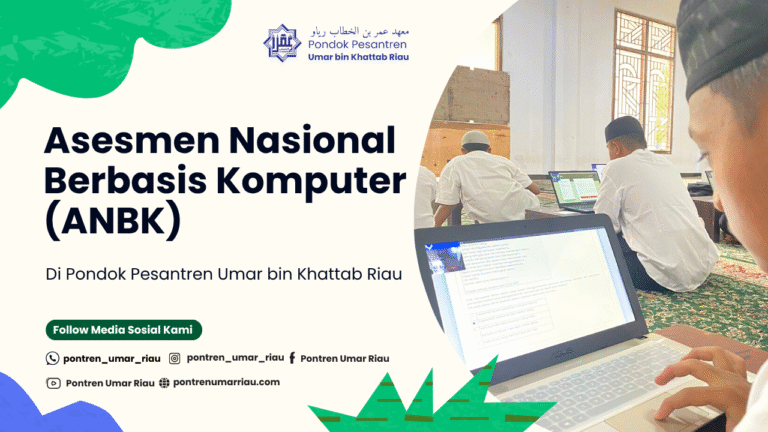 Ujian ANBK di Pondok Pesantren Umar bin Khattab Riau